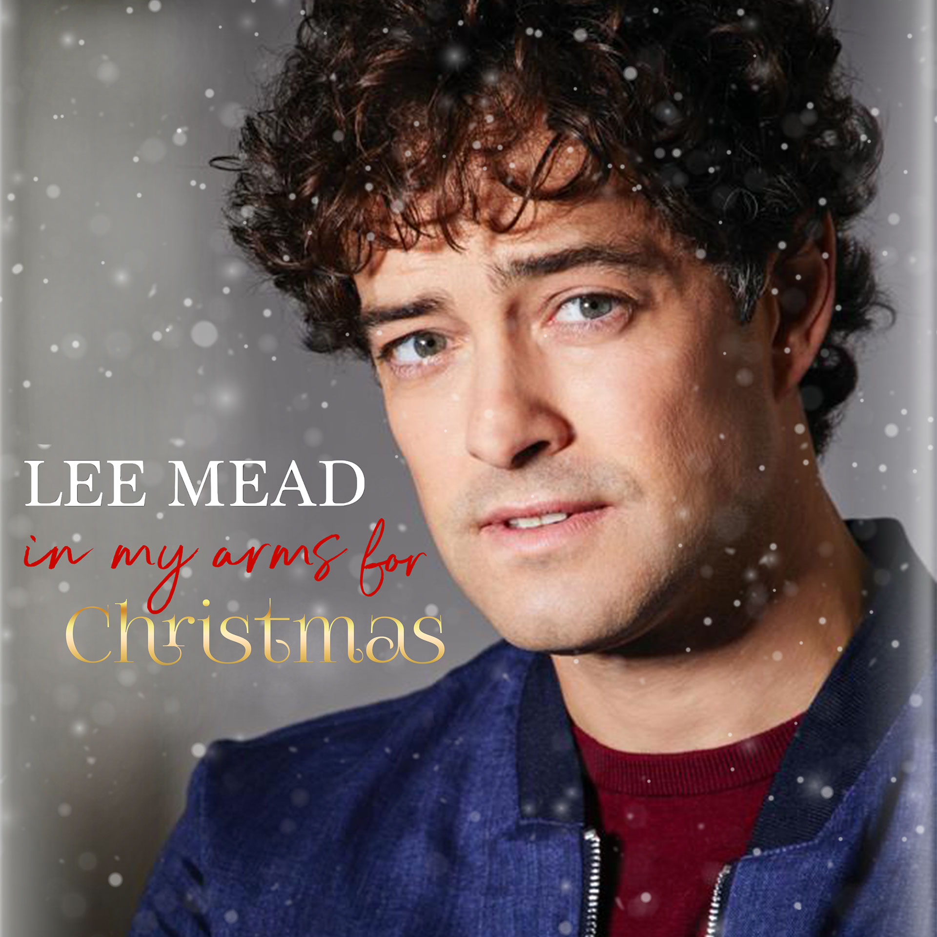 Lee Mead - In My Arms for Christmas